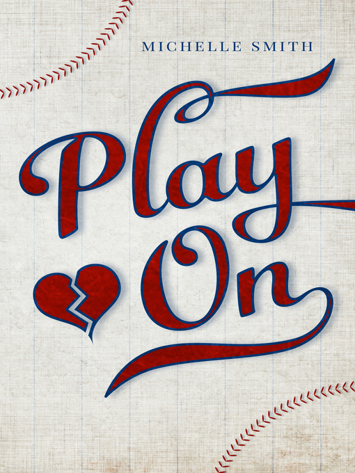 Title details for Play On by Michelle  Smith - Available